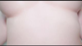 【69堂午夜视频】最喜欢口爆榨精，天然巨乳第一人称视角